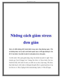 Những cách giảm stress đơn giản