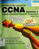 Giáo trình Hệ thống mạng máy tính CCNA semester 3: Phần 1 - NXB Lao động Xã hội