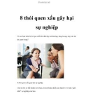 8 thói quen xấu gây hại sự nghiệp