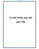 Tư thế chuẩn mực khi giao tiếp