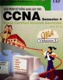 Giáo trình Hệ thống mạng máy tính CCNA semester 4: Phần 1 - NXB Lao động Xã hội