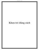 Khen trẻ đúng cách