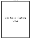 Giáo dục con sống trong kỷ luật