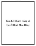 Tâm Lý Khách Hàng và Quyết Định Mua Hàng