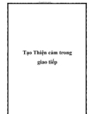 Tạo Thiện cảm trong giao tiếp