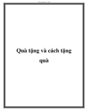 Quà tặng và cách tặng quà