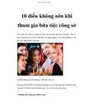 10 điều không nên khi tham gia bữa tiệc công sở