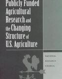 Publicly Funded Agricultural Research and the Changing Structure of U.S. Agriculture