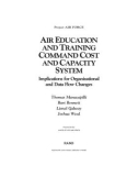 Air Education and Training Command Cost and Capacity System: Implications for Organizational and Data Flow Changes