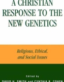 A Christian Response to the New Genetics