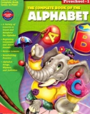 The Complete Book of the Alphabet (The Complete Book Series)