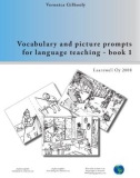 Vocabulary and picture prompts for language teaching - book 1