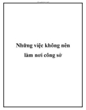 Những việc không nên làm nơi công sở