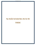 Sự chuẩn bị hoàn hảo cho kỳ thi TOEIC