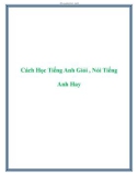 Cách Học Tiếng Anh Giỏi , Nói Tiếng Anh Hay