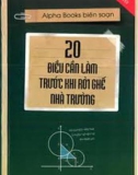 20 Điều cần làm trước khi rời khỏi ghế nhà trường