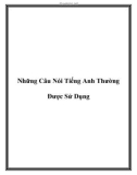 Những Câu Nói Tiếng Anh Thường Được Sử Dụng