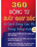 Cách dùng thì trong tiếng Anh và 360 động từ bất quy tắc : Phần 1