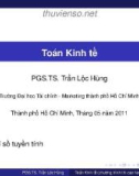 Bài giảng Toán kinh tế: Bài 1 - PGS.TS. Trần Lộc Hùng