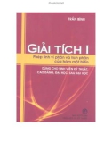 Giáo trình Giải tích I: Phần 1 - Trần Bình