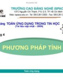 Bài giảng Toán ứng dụng trong Tin học: Chương 4 - Phương pháp tính