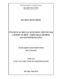 Tóm tắt luận văn thạc sĩ: Ứng dụng E-CRM tại Ngân hàng Thương mại Cổ phần An Bình - Triển khai thí điểm tại chi nhánh Đà Nẵng