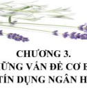 Những vấn đề cơ bản của tín dụng ngân hàng