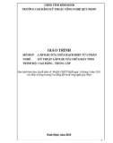 Giáo trình Lắp ráp, sửa chữa mạch điện tử cơ bản (Nghề: Kỹ thuật sửa chữa, lắp ráp máy tính - Trình độ: Trung cấp/Cao đẳng) - CĐ Kỹ thuật Công nghệ Quy Nhơn