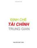 Bài giảng Định giá tài chính trung gian - ThS. Nguyễn Anh Tuấn