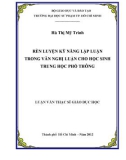 Luận văn Thạc sĩ Giáo dục học: Rèn luyện kỹ năng lập luận trong văn nghị luận cho học sinh Trung học phổ thông