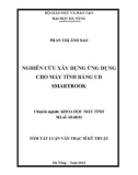 Tóm tắt luận văn Thạc sĩ Kỹ thuật: Nghiên cứu xây dựng ứng dụng cho máy tính bảng UD Smartbook