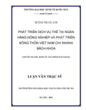 Tóm tắt Luận văn Thạc sỹ Ngân hàng: Phát triển dịch vụ thẻ tại Ngân hàng Nông nghiệp và Phát triển nông thôn Việt Nam chi nhánh Bách Khoa