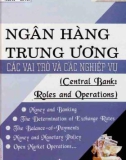 Vai trò và nghiệp vụ của các Ngân hàng Trung ương: Phần 1