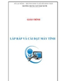 Giáo trình Lắp ráp và cài đặt máy tính - Trường Trung cấp Tháp Mười