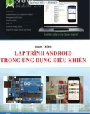 Giáo trình Lập trình Android trong ứng dụng điều khiển: Phần 1