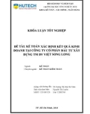 Khoá luận tốt nghiệp: Kế toán xác định kết quả kinh doanh tại Công ty Cổ phần Đầu tư xây dựng TM DV Việt Song Long