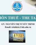 Bài giảng Thuế: Bài 1 - Nguyễn Thị Tuyết Trinh