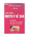 Lý thuyết, câu hỏi trắc nghiệm, bài tập và bài giải Nguyên lý kế toán: Phần 1