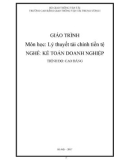 Giáo trình Lý thuyết tài chính tiền tệ (Nghề Kế toán doanh nghiệp - Trình độ Cao đẳng) - CĐ GTVT Trung ương I