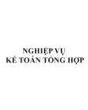 Bài giảng Kế toán thực hành trên máy vi tính - Chương 10: Nghiệp vụ kế toán tổng hợp