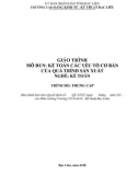 Giáo trình mô đun Kế toán các yếu tố cơ bản của quá trình sản xuất (Nghề: Kế toán - Trình độ: Trung cấp) - Trường CĐ Kinh tế - Kỹ thuật Bạc Liêu