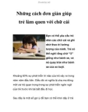 Những cách đơn giản giúp trẻ làm quen với chữ cái