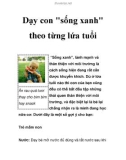 Dạy con sống xanh theo từng lứa tuổi