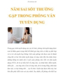 NĂM SAI SÓT THƯỜNG GẶP TRONG PHỎNG VẤN TUYỂN DỤNG