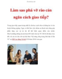 Làm sao phá vỡ rào cản ngăn cách giao tiếp?