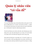 Quản lý nhân viên 'có vấn đề'