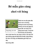 Bé mẫu giáo cùng chơi với bóng