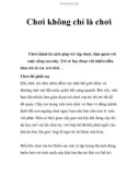 Chơi không chỉ là chơi