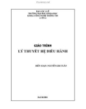 Giáo trình Lý thuyết hệ điều hành: Phần 1 - Nguyễn Kim Tuấn