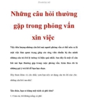 Những câu hỏi thường gặp trong phỏng vấn xin việc